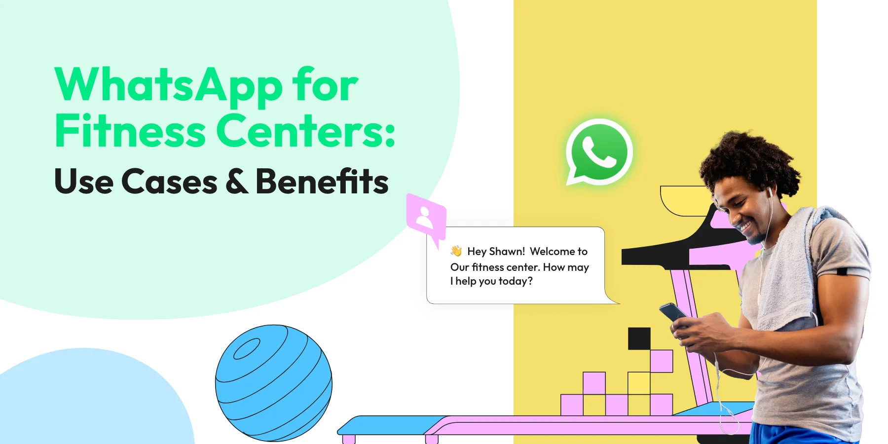 WhatsApp for Fitness Centers: Use Cases & Benefits