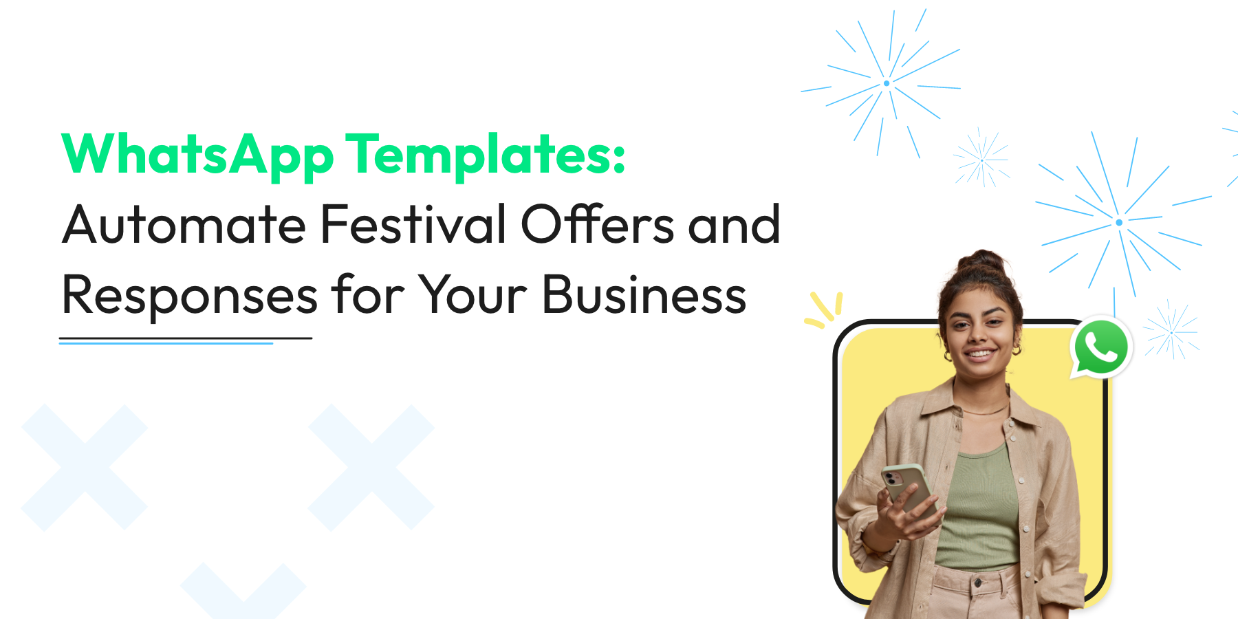WhatsApp Templates: Automate Festival Offers and Responses for Your Business