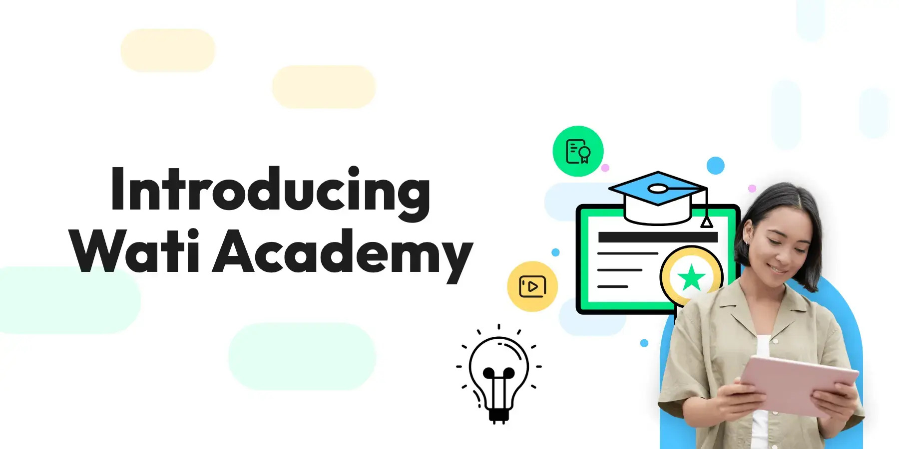 Introducing Wati Academy