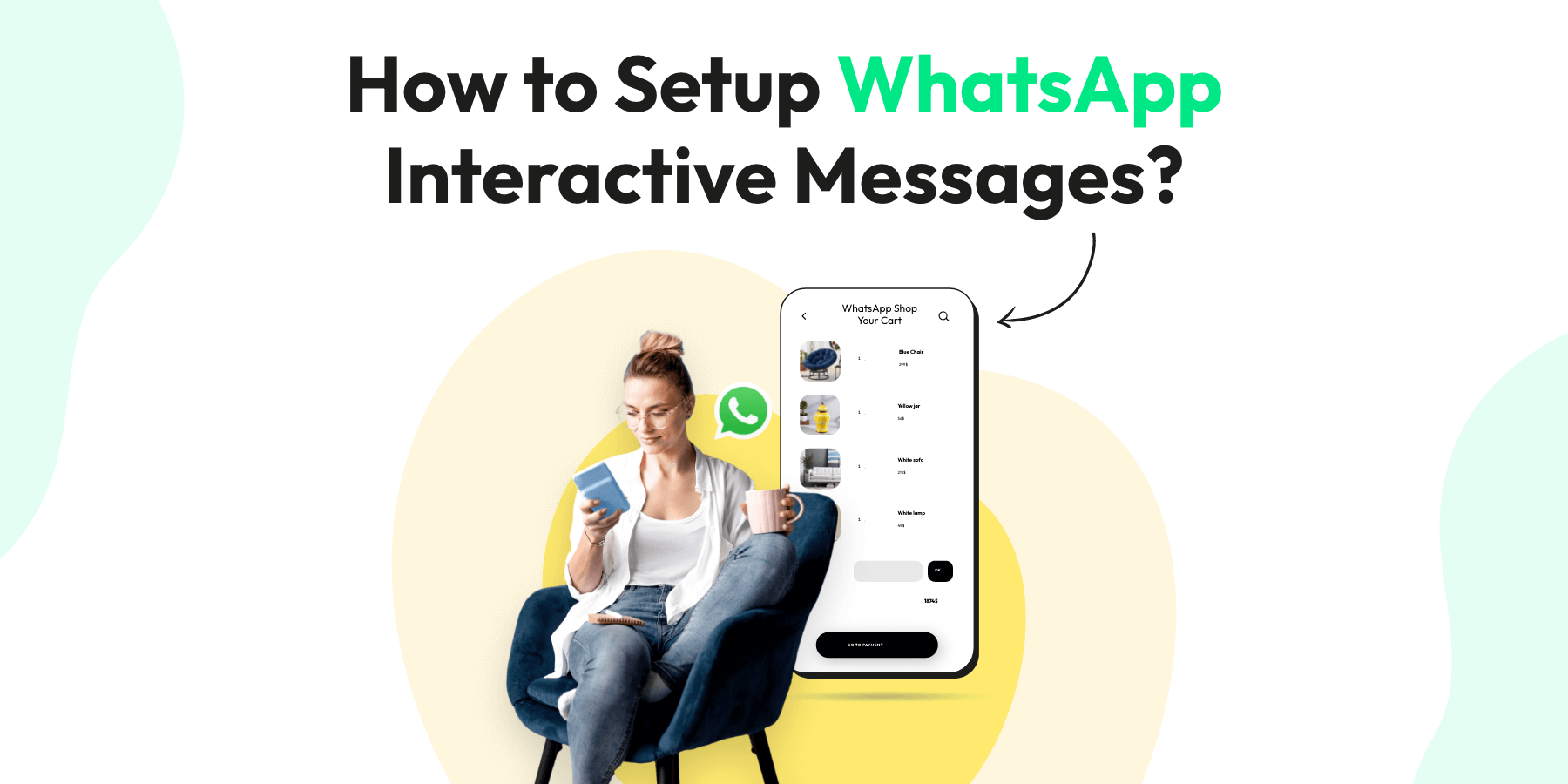 How to Setup Interactive WhatsApp Messages in 2026?