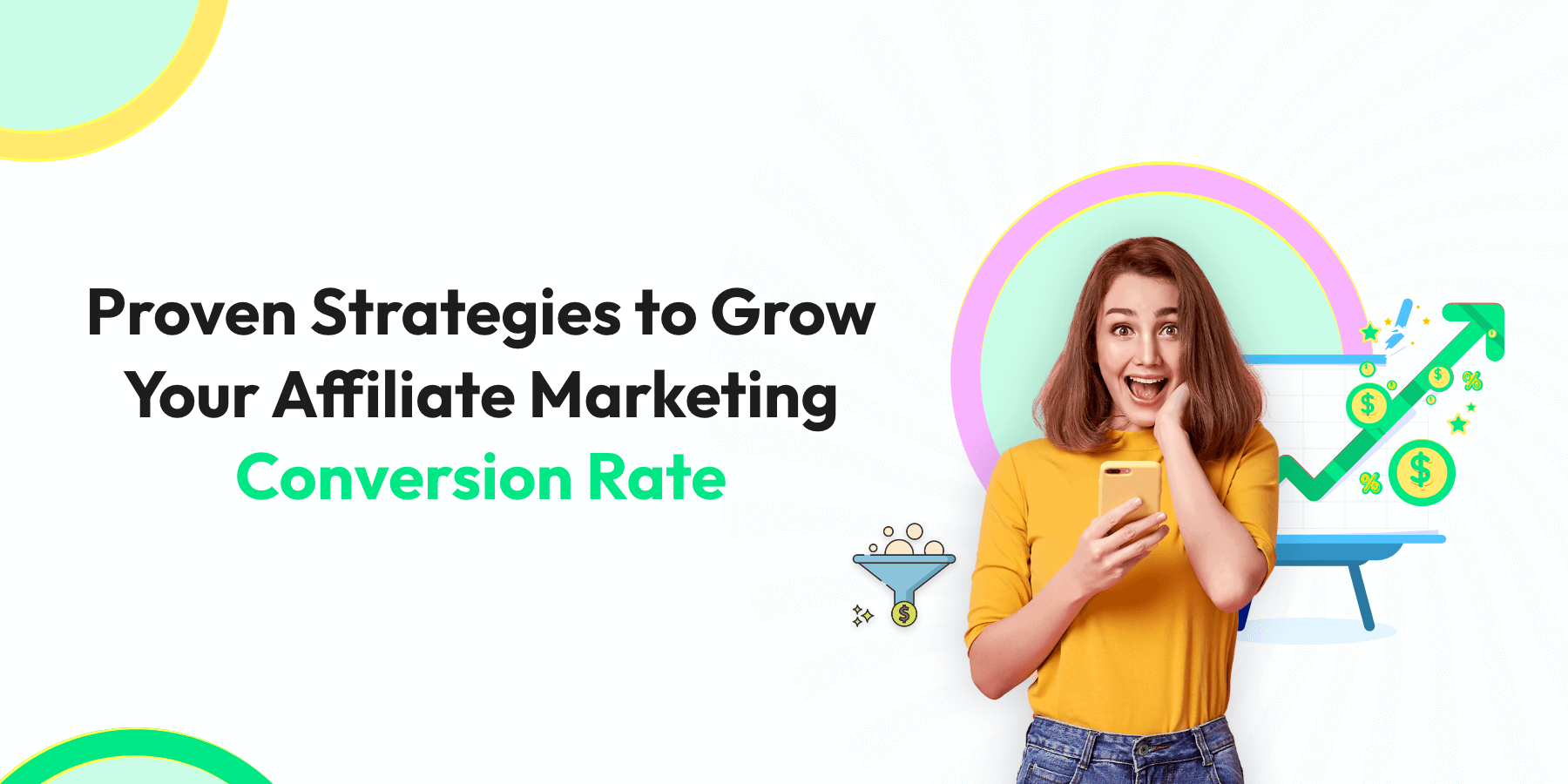 How to Increase Your Affiliate Marketing Conversion Rate in 2026?