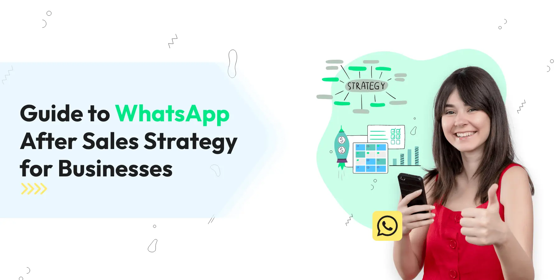 Guide to WhatsApp After Sales Strategy for Businesses