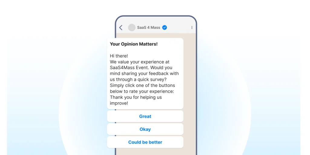 sending personalized surveys and feedback over whatsapp to clients for their personal opinions