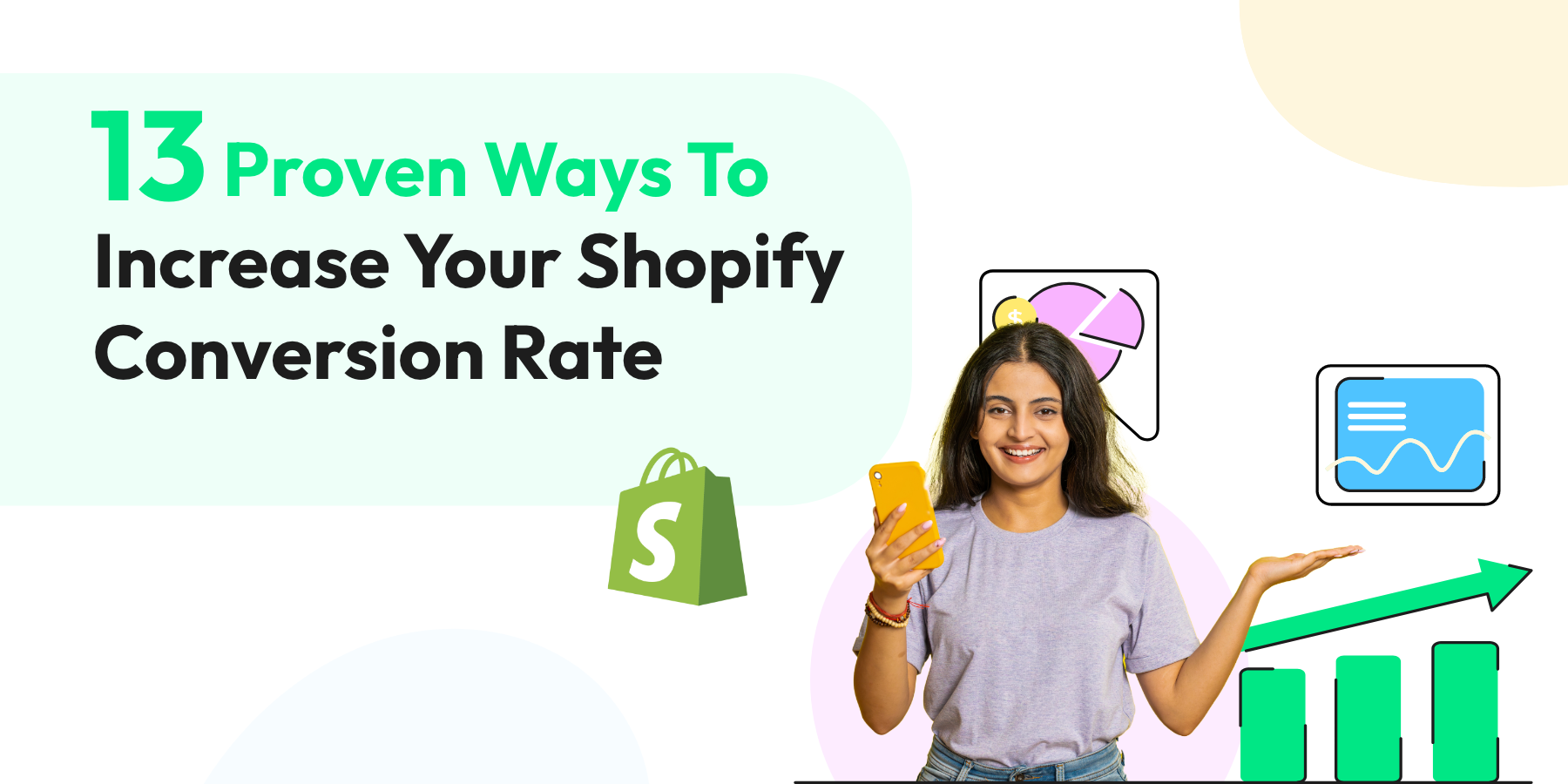 13 Proven Way​​s To Increase Your Shopify Conversion Rate in 2025!