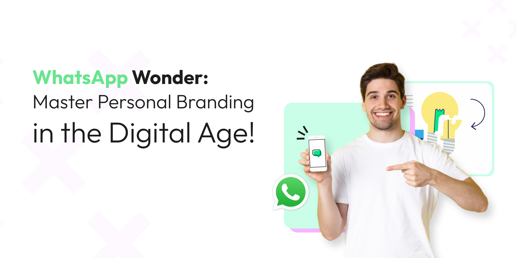 WhatsApp Wonder: Master Personal Branding in the Digital Age!