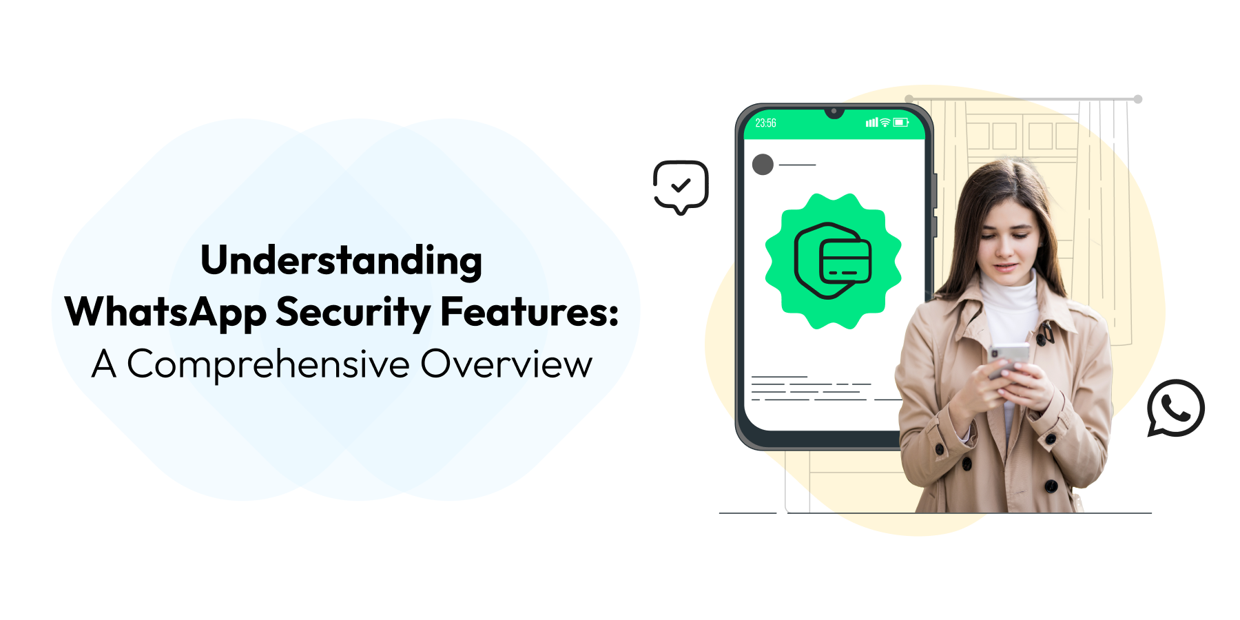 Understanding WhatsApp Security Features: A Comprehensive Overview