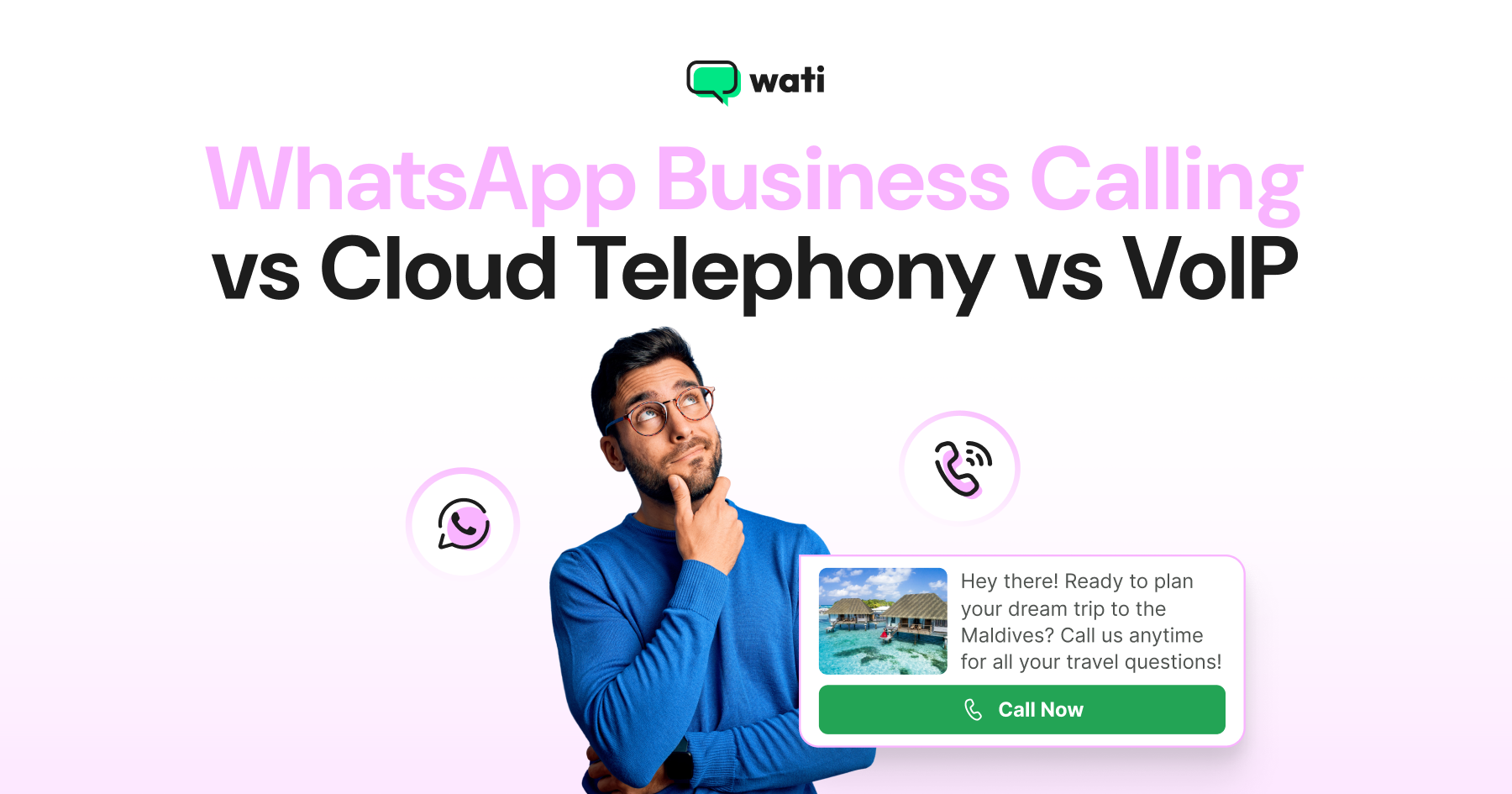 A guide for 2026 on WhatsApp Business Calling vs Cloud Telephony vs Traditional VoIP