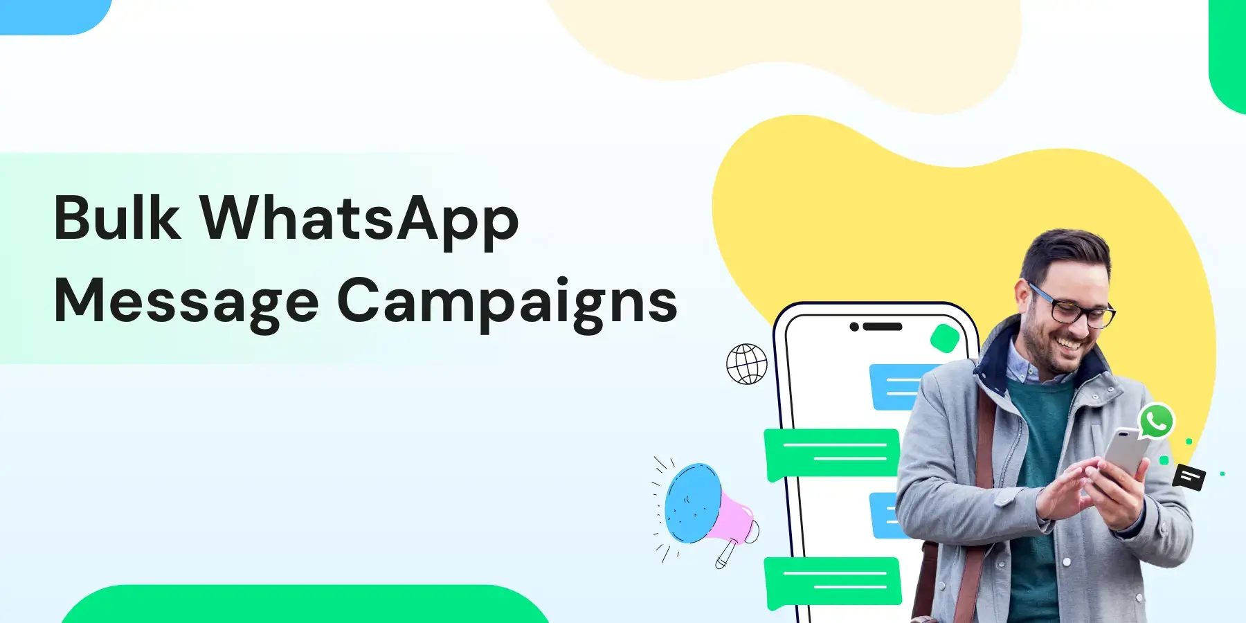 How to Send Bulk WhatsApp Messages in 2026 (Free + Paid Methods)